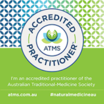 Accredited practitioner of the Australian Traditional Medicine Society